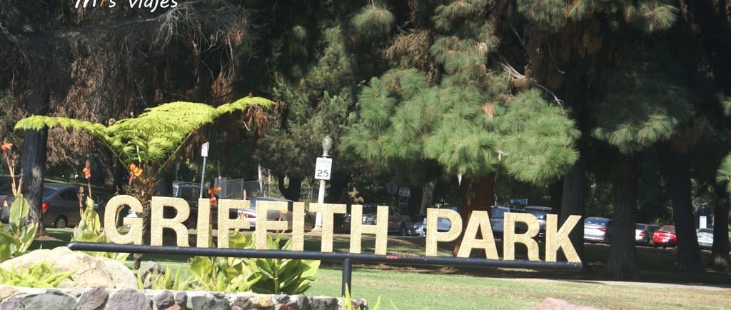 Los Ángeles: Una Ciudad de Película Griffith Park en Hollywood Hills.